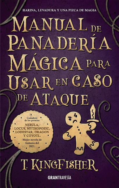 MANUAL DE PANADERÍA MÁGICA PARA USAR EN CASO DE ATAQUE | 9788412473094 | KINGFISCHER, T.