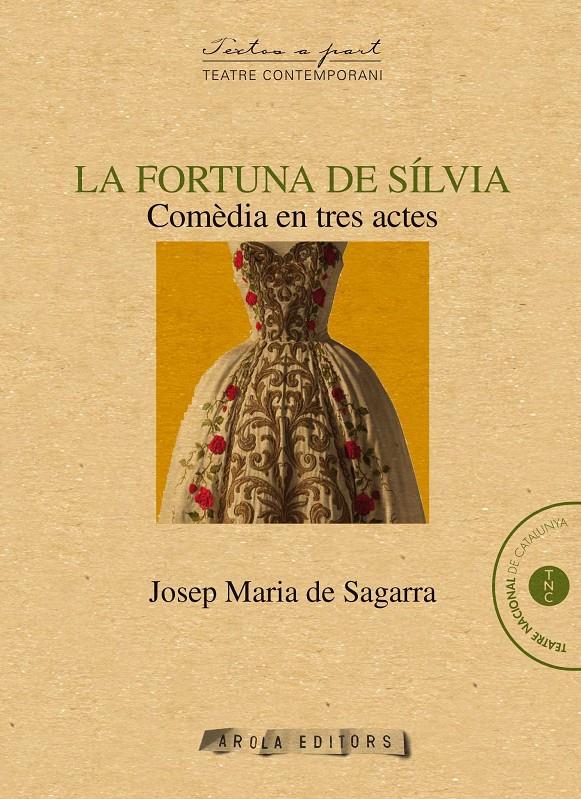 LA FORTUNA DE SÍLVIA | 9788494575693 | SEGARRA, JOSEP MARIA DE