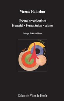 POESÍA CREACIONISTA | 9788498953190 | HUIDOBRO, VICENTE