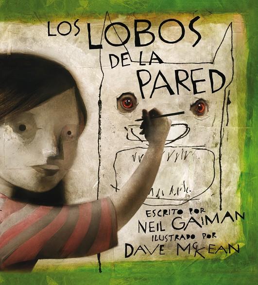 LOS LOBOS DE LA PARED | 9788496815520 | GAIMAN, NEIL/MCKEAN, DAVE