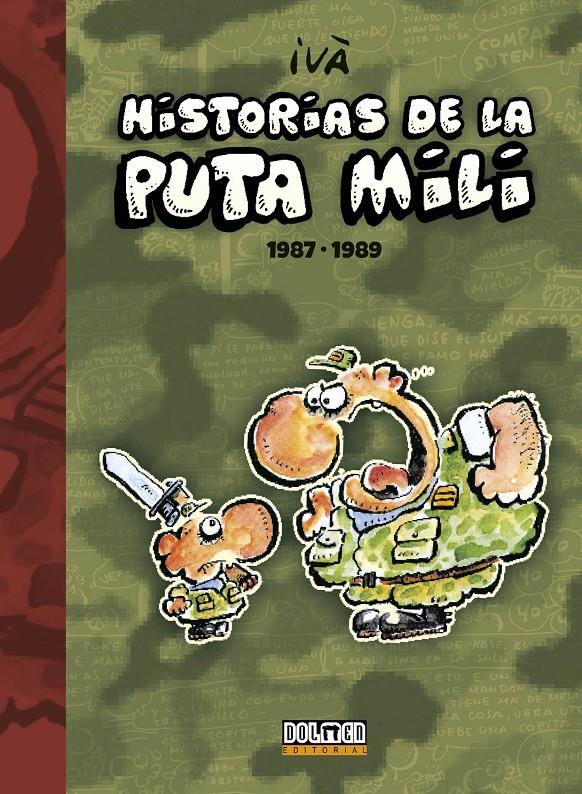 HISTORIAS DE LA PUTA MILI 1987-1989 | 9788416436668 | TOSAS, RAMÓN (IVÀ)