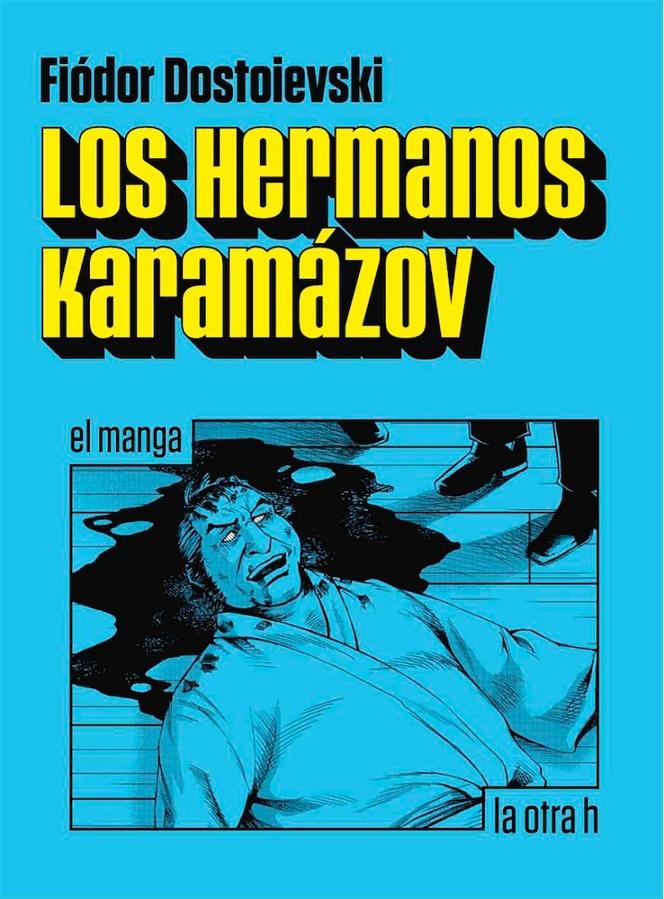 LOS HERMANOS KARAMÁZOV | 9788416763207 | DOSTOIEVSKI, FIÓDOR