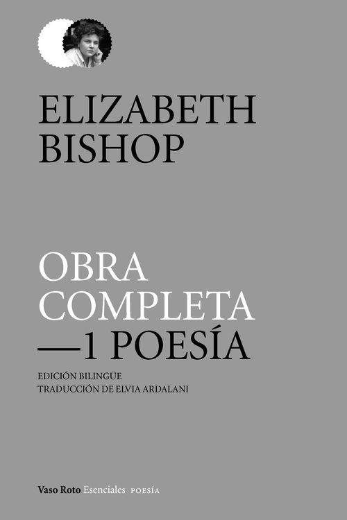 POESÍA | 9788416193332 | BISHOP, ELIZABETH