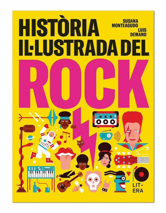 HISTÒRIA IL·LUSTRADA DEL ROCK | 9788494843969 | MONTEAGUDO DURO, SUSANA / DEMANO, LUIS