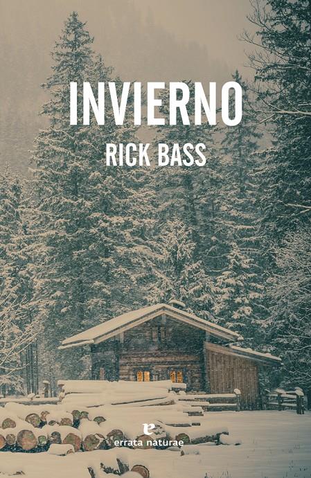 INVIERNO | 9788416544837 | BASS, RICK