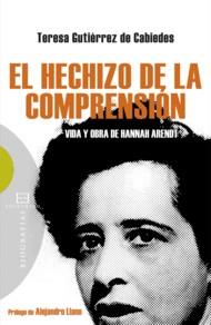 HECHIZO DE LA COMPRENSION, EL | 9788499200026 | GUTIERREZ DE CABIEDES, TERESA