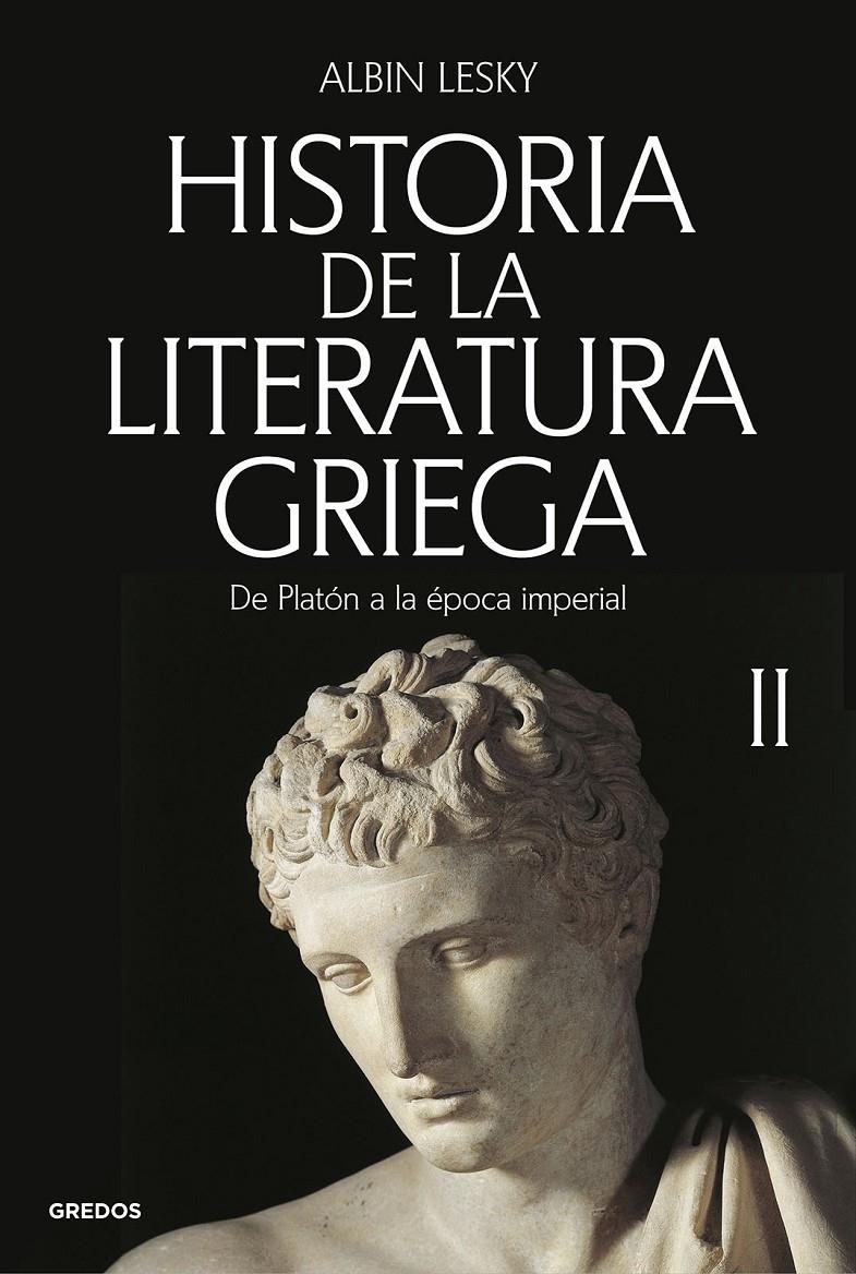 HISTORIA DE LA LITERATURA GRIEGA II | 9788424999469 | LESKY, ALBIN