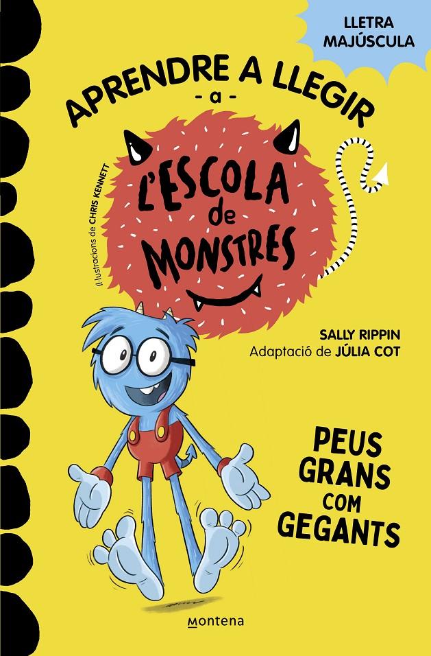 APRENDRE A LLEGIR A L'ESCOLA DE MONSTRES 4 - PEUS GRANS COM GEGANTS | 9788419085351 | RIPPIN, SALLY