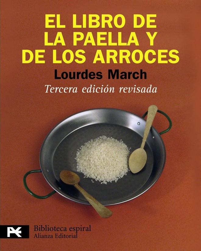 LIBRO DE LA PAELLA Y DE LOS ARROCES | 9788420662992 | MARCH, LOURDES