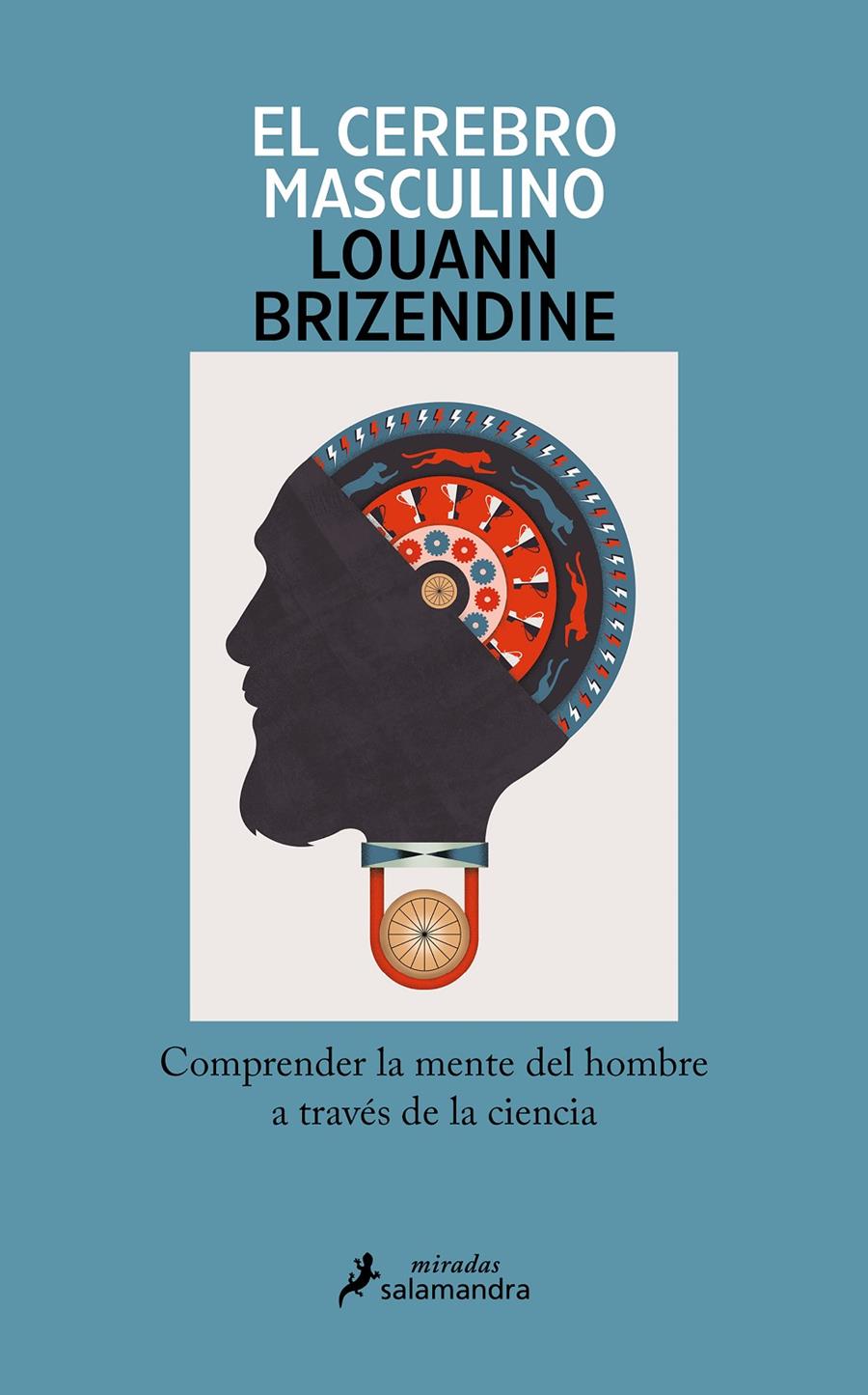 EL CEREBRO MASCULINO | 9788419456335TA | BRIZENDINE, LOUANN