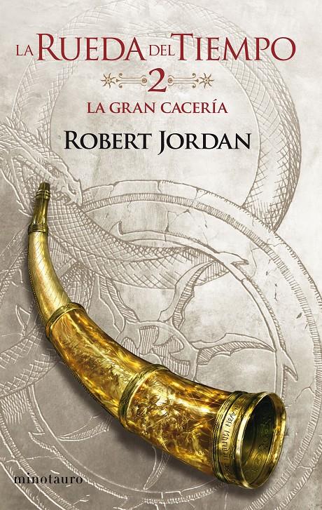 LA RUEDA DEL TIEMPO Nº 02/14 LA GRAN CACERÍA | 9788445007013 | JORDAN, ROBERT