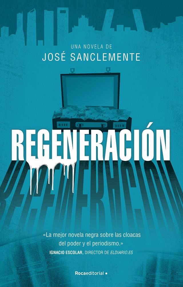 REGENERACIÓN | 9788417968113TA | SANCLEMENTE, JOSÉ