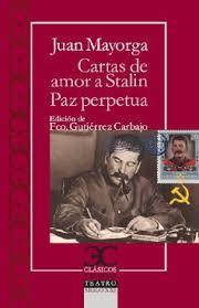 CARTAS DE AMOR A STALIN | 9788497407076 | MAYORGA, JUAN