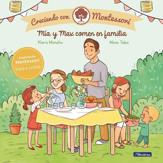 MÍA Y MAX COMEN EN FAMILIA (CRECIENDO CON MONTESSORI) | 9788448855437 | MONCHO, KLARA / TEBA, ALICIA