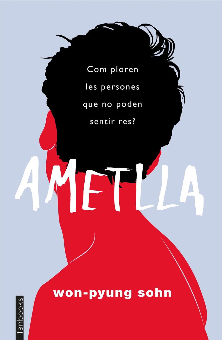 AMETLLA | 9788417515737 |  SOHN, WON-PYUNG