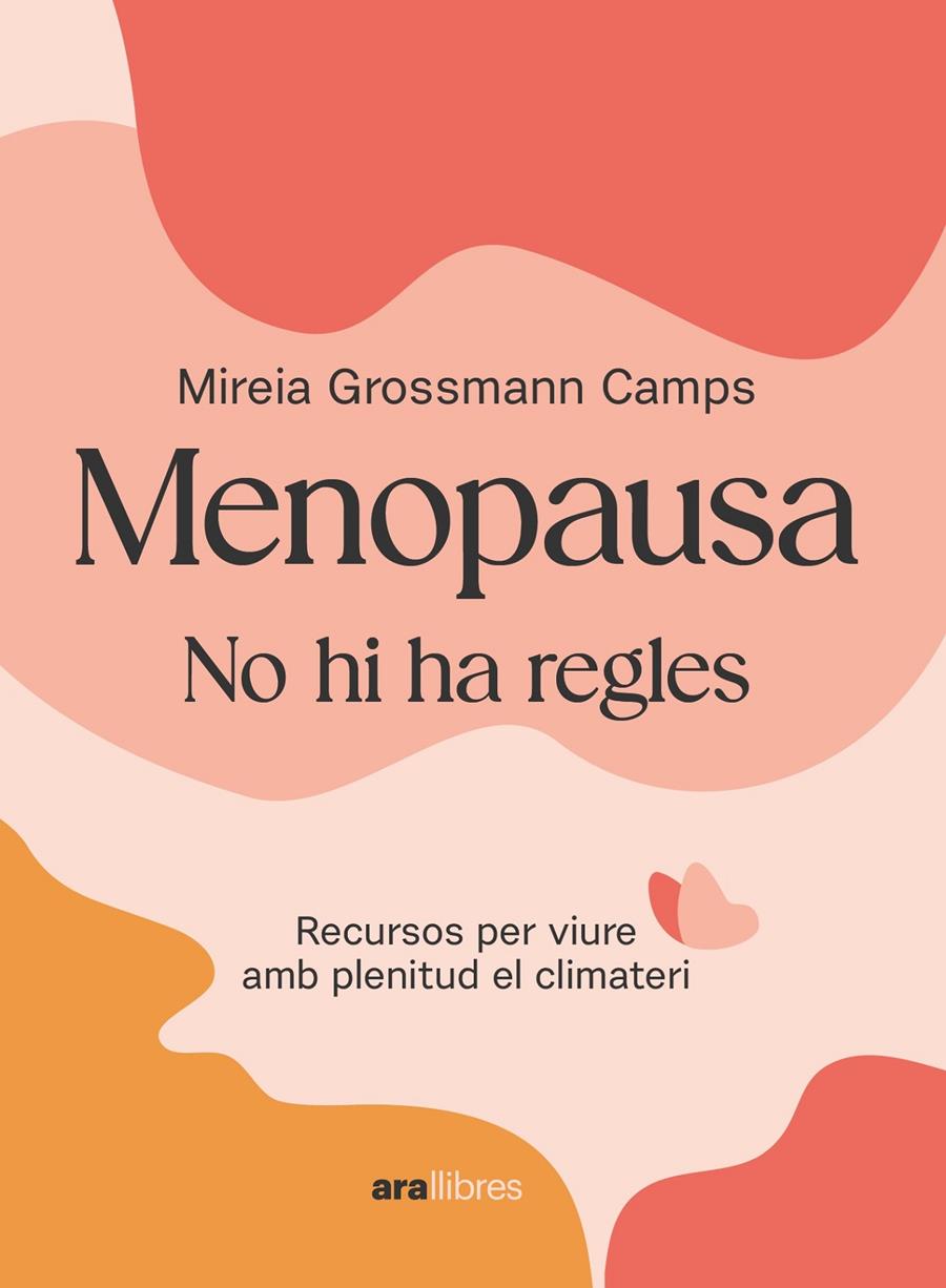 MENOPAUSA | 9788411730907 | GROSSMANN CAMPS, MIREIA