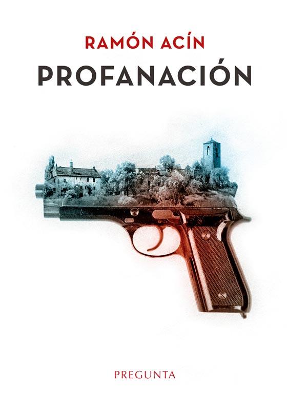 PROFANACIÓN | 9788419766328 | ACÍN FANLO, RAMÓN