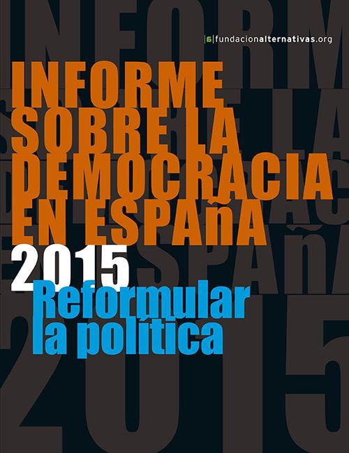 INFORME SOBRE LA DEMOCRACIA EN ESPAÑA 2015 | 9788490970362 | AA.VV