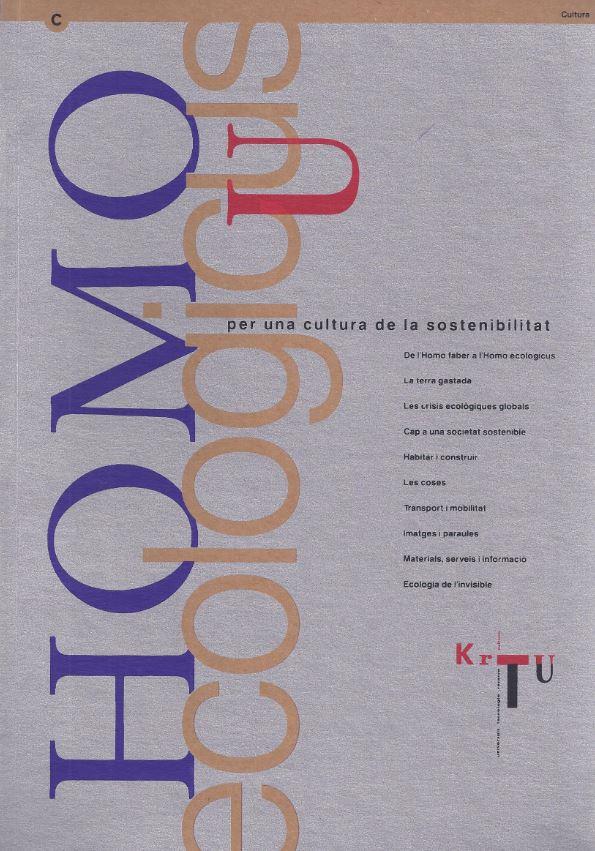 HOMO ECOLOGICUS. PER UNA CULTURA DE LA SOSTENIBILITAT | 9788439337829TA | AA.VV