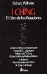 I CHING EL LIBRO DE LAS MUTACIONES | 9788435019026 | WILHELM, RICHARD