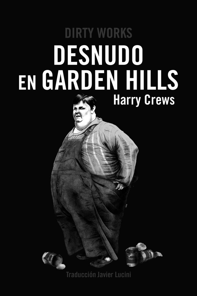 DESNUDO EN GARDEN HILLS | 9788412112818 | CREWS, HARRY