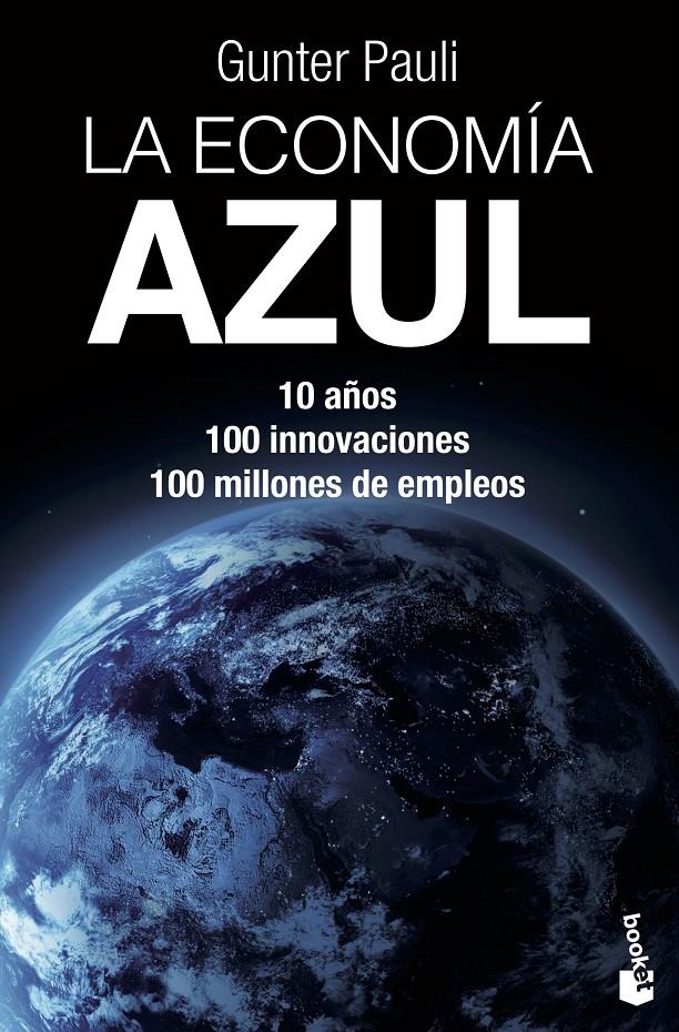 LA ECONOMÍA AZUL | 9788490660201 | PAULI, GUNTER