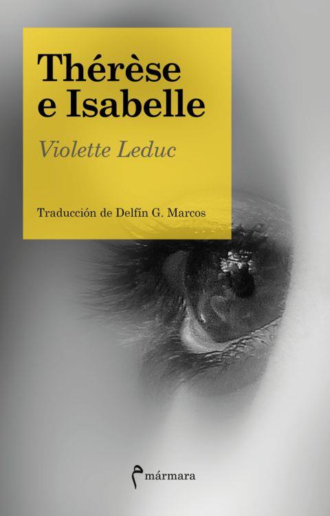 THÉRÈSE E ISABELLE | 9788494391323 | LEDUC, VIOLETTE