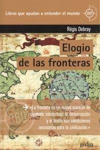 ELOGIO DE LAS FRONTERAS | 9788416572519 | DEBRAY, RÉGIS