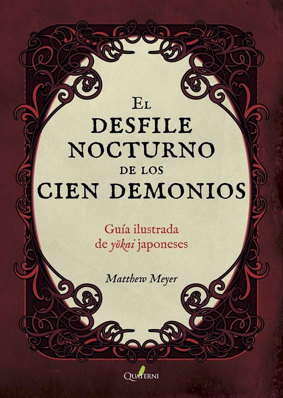 EL DESFILE ILUSTRADO DE LOS 100 DEMONIOS | 9788494897191 | MEYER, MATHEW