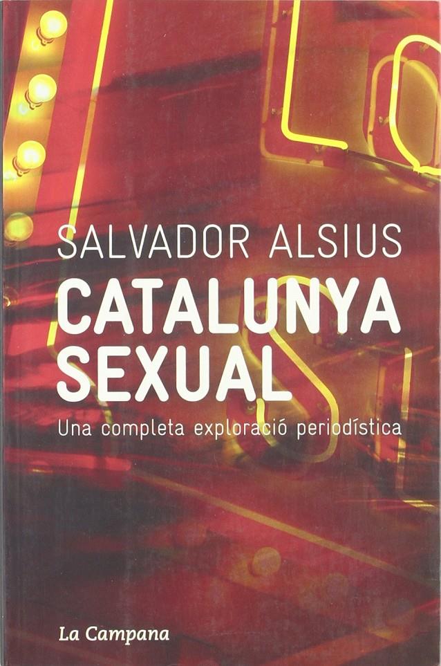 CATALUNYA SEXUAL | 9788495616838TA | ALSIUS, SALVADOR