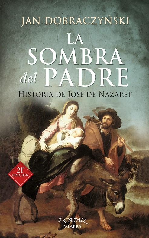 LA SOMBRA DEL PADRE | 9788490614808 | DOBRACZYNSKI, JAN