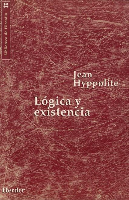 LOGICA Y EXISTENCIA | 9788425419126 | HYPPOLITE, JEAN