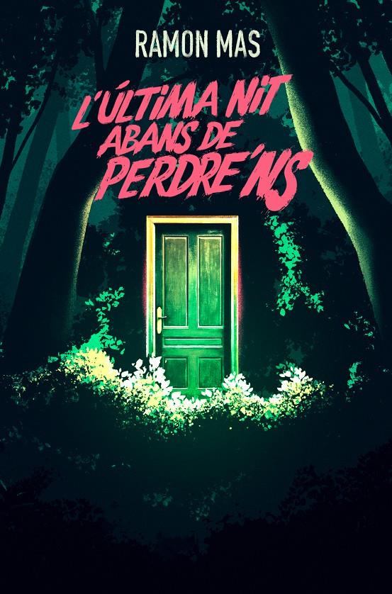 L´ÚLTIMA NIT ABANS DE PERDRE´NS | 9788412925784 | MAS, RAMON