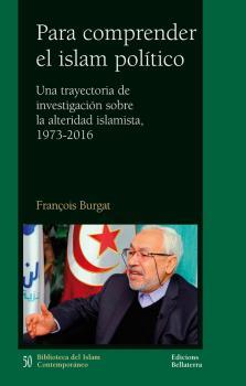 PARA COMPRENDER EL ISLAM POLÍTICO | 9788472907188 | BURGAT, FRANÇOIS