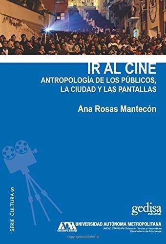 IR AL CINE | 9788416919420 | ROSAS MANTECÓN, ANA