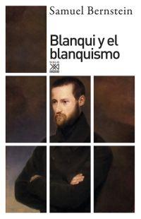 BLANQUI Y EL BLANQUISMO | 9788432318115 | BERNSTEIN, SAMUEL