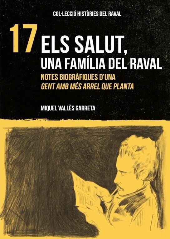 ELS SALUT, UNA FAMILIA DEL RAVAL | 9788412532081 | VALLÉS GARRETA, MIQUEL