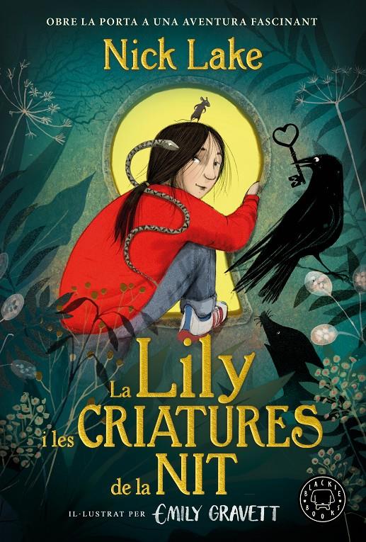 LA LILY I LES CRIATURES DE LA NIT | 9788410323131 | LAKE, NICK