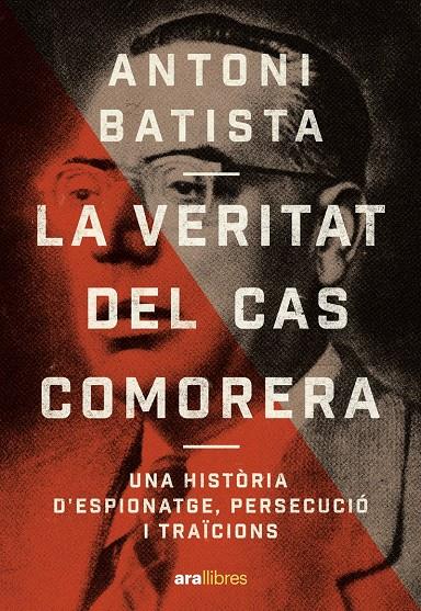 LA VERITAT DEL CAS COMORERA | 9788411731218 | BATISTA VILADRICH, ANTONI