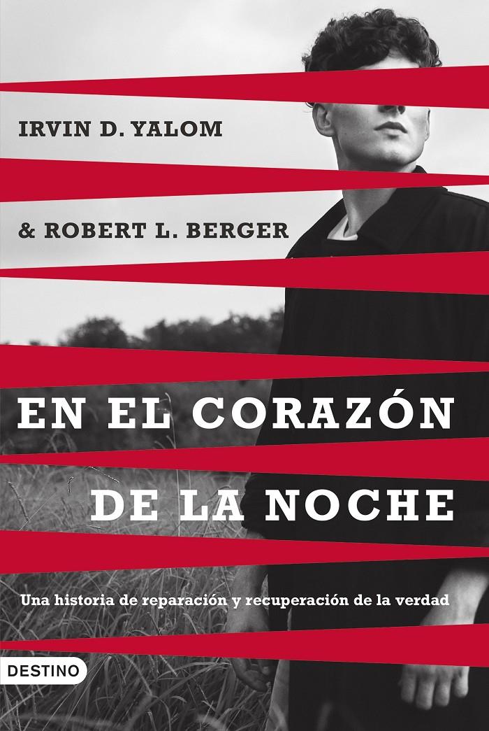 EN EL CORAZÓN DE LA NOCHE | 9788423366125 | YALOM, IRVIN D. / BERGER, ROBERT L.