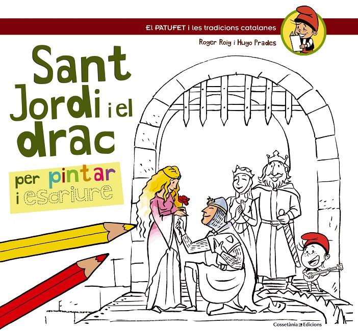 SANT JORDI I EL DRAC | 9788490342220 | ROIG CÈSAR, ROGER / PRADES MARTÍNEZ, HUGO