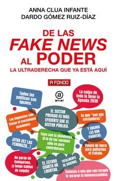 DE LAS FAKE NEWS AL PODER | 9788446055273 | CLUA INFANTE, ANNA/GÓMEZ-RUÍZ DÍAZ, DARDO