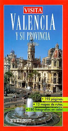 VISITA VALENCIA Y SU PROVINCIA | 9788424137861 | MILLAS, JAIME