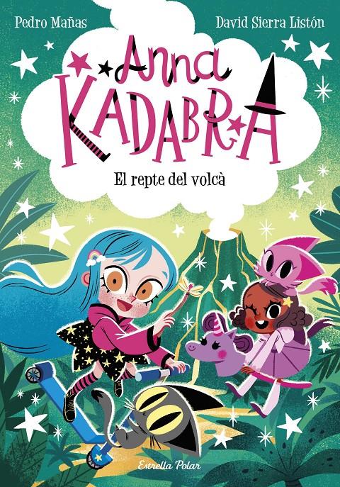 ANNA KADABRA 14. EL REPTE DEL VOLCÀ | 9788413898643 | MAÑAS, PEDRO / SIERRA LISTÓN, DAVID