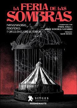 LA FERIA DE LAS SOMBRAS | 9788412602791 | SALA, ANGEL