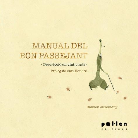 MANUAL DEL BON PASSEJANT | 9788486469665 | JUVENTENY, RAIMON