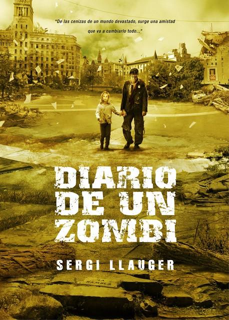 DIARIO DE UN ZOMBIE | 9788493754457TA | LLAUGER, SERGIO