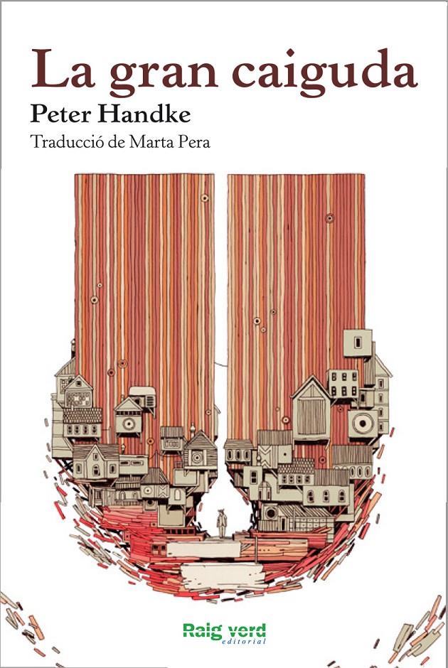 LA GRAN CAIGUDA | 9788415539773 | HANDKE, PETER