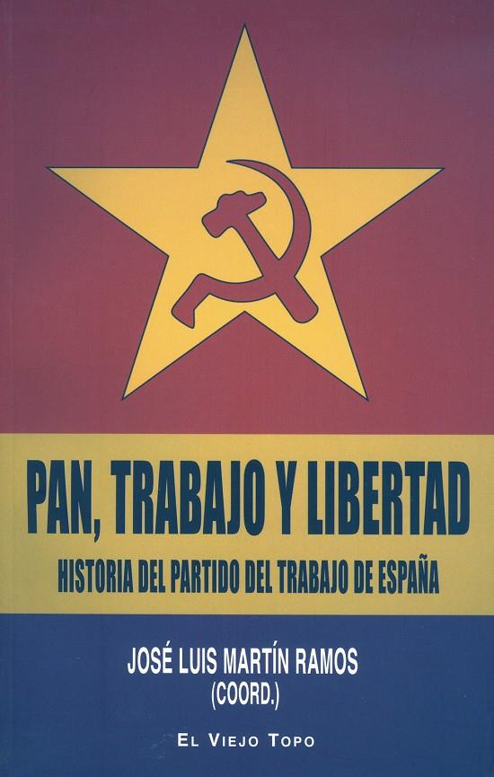 PAN, TRABAJO Y LIBERTAD | 9788415216957