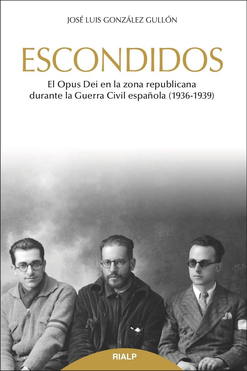 ESCONDIDOS | 9788432149337 | GONZÁLEZ GULLÓN, JOSÉ LUIS